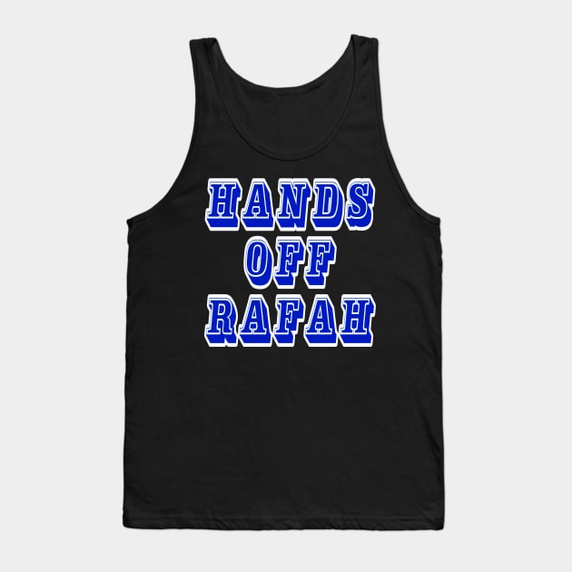 Hands Off Rafah - Back Tank Top by SubversiveWare